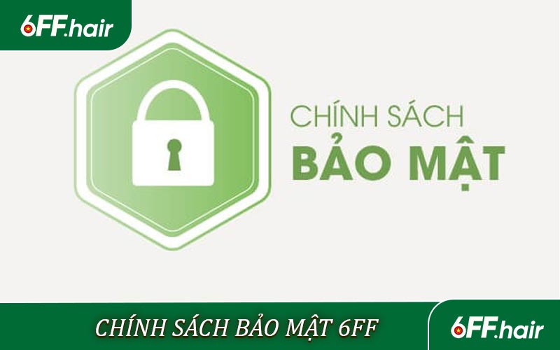 Chính sách bảo mật tại trang web 6FF