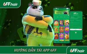 Hướng Dẫn Tải App 6FF