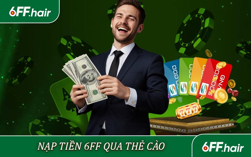 Nạp tiền 6FF thông qua thẻ cào